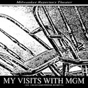 40 Visits with MGM